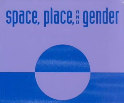 فضا، مکان و جنسیت